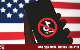 Bang đầu tiên của Mỹ thông qua dự luật cấm TikTok