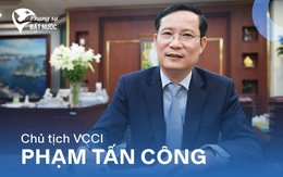 Chủ tịch VCCI Phạm Tấn Công: Không có đạo đức doanh nhân và văn hóa kinh doanh, doanh nghiệp sẽ sụp đổ thôi!