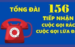 Gia hạn thí điểm sử dụng đầu số 156 tiếp nhận phản ánh tin nhắn rác, cuộc gọi rác