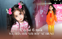 Cô bé 6 tuổi người Việt “gây sốt” ở Trung Quốc, thần thái catwalk đỉnh cao như siêu sao