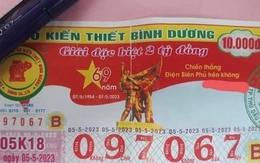 Công ty xổ số kiến thiết Bình Dương in vé số sai thông tin tuyên truyền