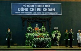 Tổ chức trọng thể lễ tang nguyên Phó Thủ tướng Chính phủ Vũ Khoan