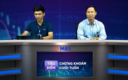 Kinh tế trưởng MBS: Với nhịp tăng mạnh như vừa qua, nhà đầu tư có thể bán bớt một số mã cổ phiếu ngân hàng