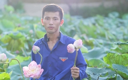 Thanh niên 24 tuổi bỏ phố về quê khởi nghiệp với đam mê hoa sen