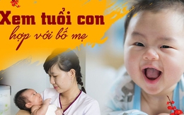 4 cách tính tuổi con hợp tuổi bố mẹ theo phong thủy: Đem lại may mắn, bình an, hạnh phúc cho cả gia đình