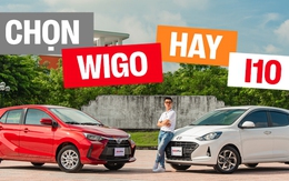 Trải nghiệm Toyota Wigo vs Hyundai i10 để trả lời: Lần đầu mua xe thì chọn mẫu nào?