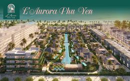 Diện mạo mới của L'Aurora Phu Yen: Cuộc đổ bộ đa tiện ích nâng tầm giá trị bền vững cho dự án