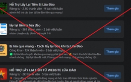 Cảnh giác với "dịch vụ lấy lại tiền bị lừa đảo" trên MXH để không bị lừa tiếp lần 2!