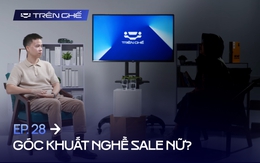 [Trên Ghế 28] ‘Tối nay đi chơi với anh, đừng về’ và những góc khuất nghề sales nữ bán ô tô