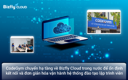 CodeGym chuyển hạ tầng về Bizfly Cloud trong nước để ổn định kết nối