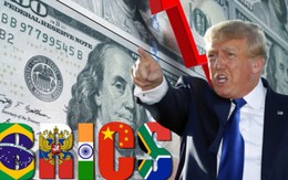 BRICS có nguy cơ bị ông Trump áp thuế 100% nếu tiếp tục phi đô la hoá: 'Hãy chuẩn bị nói lời tạm biệt nước Mỹ'