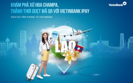 VietinBank mở rộng thanh toán xuyên biên giới sang Lào