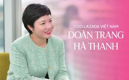 COO Lazada Việt Nam: Khách hàng dễ đổi thay - sàn TMĐT và nhà bán hàng cũng cần thay đổi!