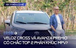 Toyota Veloz Cross, Avanza Premio chắc top 2, chuyên gia nói 1 ví dụ về tiền "nuôi nhà cái 789bet" khiến ai cũng dễ hiểu!