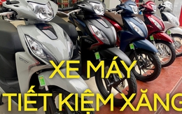 Xe máy nào tiết kiệm xăng nhất Việt Nam hiện nay?