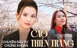 Âm 200 triệu tới 1 tỷ đầu tiên từ chứng khoán của Cao Thiên Trang: Gói gọn trong 5 chữ “việc học rất quan trọng”