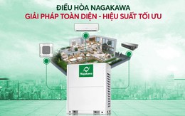 Nagakawa bứt phá nhờ chiến lược đặc biệt trong ngành điều hòa thương mại