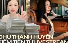 Kiếm 1,6 tỷ sau hơn 60 phút livestream, Chu Thanh Huyền đã dùng chiêu thức gì để "cày đơn, kéo số" giàu lên nhanh chóng?