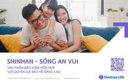 Shinhan Life Việt Nam ra mắt sản phẩm bảo hiểm "Shinhan – Sống An Vui"