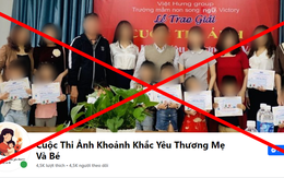 Mạo danh VTV tổ chức "Khoảnh Khắc Yêu Thương Mẹ và Bé" lừa phụ huynh hơn 2 tỷ đồng