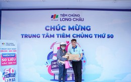 Động lực tăng trưởng từ chuỗi Tiêm Chủng Long Châu