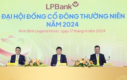 ĐHĐCĐ LPBank: Đặt mục tiêu tăng trưởng cao trong năm 2024, đổi tên thành Ngân hàng TMCP Lộc Phát Việt Nam