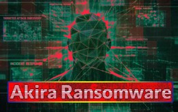 Băng nhóm ransomware Akira đã xâm nhập hơn 250 tổ chức và thu về 42 triệu USD