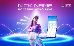 NCB ra mắt tính năng đặt nickname tài khoản ngân hàng