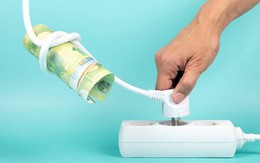 Bạn đang phải trả nhiều tiền cho hóa đơn điện ở nhà? Học 5 mẹo này bạn có thể tiết kiệm được kha khá