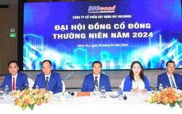 ĐHĐCĐ DIC Holdings thông qua kế hoạch doanh thu hợp nhất 832 tỷ đồng, tăng 43% so với năm 2023