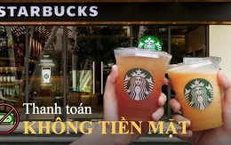 Starbucks gây tranh cãi dữ dội vì không chấp nhận thanh toán tiền mặt: Người nhiệt tình ủng hộ, kẻ lại nói tốn kém và phiền phức?