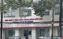 Bắt Viện trưởng và Phó viện trưởng Viện Pháp y tâm thần Trung ương Biên Hòa