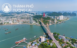 Toàn cảnh 7 thành phố của Quảng Ninh trong tương lai, nơi thu hút tỷ USD, nơi thu ngân sách cao nhất cả nước