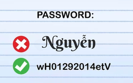 Tuyệt đối không dùng họ "Nguyễn" để đặt mật khẩu, đây là lý do!