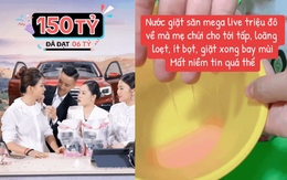 Nước giặt mua trên livestream Quyền Leo Daily bị chê tơi tả, dân tình "quay xe" kháo nhau hủy đơn