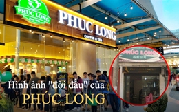 Hình ảnh "đời đầu" của thương hiệu Phúc Long khiến nhiều người giật mình: Từ cửa hàng nhỏ tới chuỗi "khủng"!