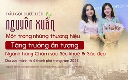 Kantar Vietnam Brand Footprint 2024: Nguyên Xuân lọt top thương hiệu tăng trưởng ấn tượng