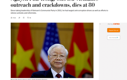 Báo chí quốc tế đưa tin Tổng Bí thư Nguyễn Phú Trọng từ trần
