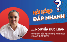 Phó giám đốc NHNN TP HCM nói về việc thu thập thông tin người mua vàng