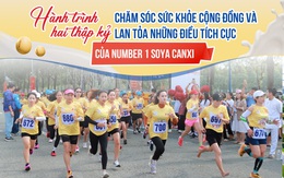 Hành trình hai thập kỷ chăm sóc sức khỏe cộng đồng và lan tỏa những điều tích cực của Number 1 Soya Canxi