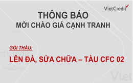 VietCredit thông báo mời chào giá cạnh tranh