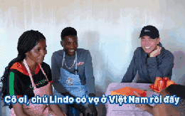 Lôi Con về Angola “đốt nhà” Lindo, màn đối chất bằng tiếng Việt của cả 2 sau đó khiến dân hóng biến cạn lời