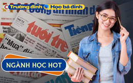 Ngành học soán ngôi vương, có điểm chuẩn chạm ngưỡng tuyệt đối, trung bình trên 9 điểm/môn mới trúng tuyển: Muốn theo học cần những TỐ CHẤT này!