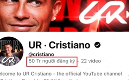 Đỉnh miễn bàn: Ronaldo chính thức đạt 50 triệu lượt theo dõi trên YouTube chỉ sau 6 ngày, gần 1 tỷ lượt theo dõi trên các MXH