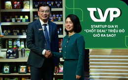 Sau Shark Tank mùa 6, Trí Việt Phát – Startup “chốt deal” triệu đô giờ ra sao?