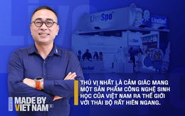 CEO LiveSpo: Tự hào vì sản phẩm công nghệ sinh học đột phá "Made by Vietnam" có thể hiên ngang ra thế giới