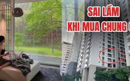 Sau 3 lần đổi nhà tôi thành thật khuyên bạn: Nếu mua ở 3 kiểu tầng này, bạn sẽ cảm thấy tiếc nuối