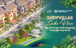 Hưởng trọn chất sống Singapore tại biệt thự hướng hồ giới hạn ở Centa Riverside