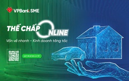 Doanh nghiệp SME có thể vay thế chấp online lên tới 20 tỷ đồng