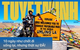 Nữ biker Việt đầu tiên chinh phục đường đèo cao nhất thế giới: 'Có lúc tưởng như nhập viện, cứ tưởng mình gục đầu tiên hóa ra lại vẫn có thể chill chill khi đến nơi' Nữ biker Việt đầu tiên chinh phục đường đèo cao nhất thế giới: 'Có lúc tưởng như nhập viện, cứ tưởng mình gục đầu tiên hóa ra lại vẫn có thể chill chill khi đến nơi'